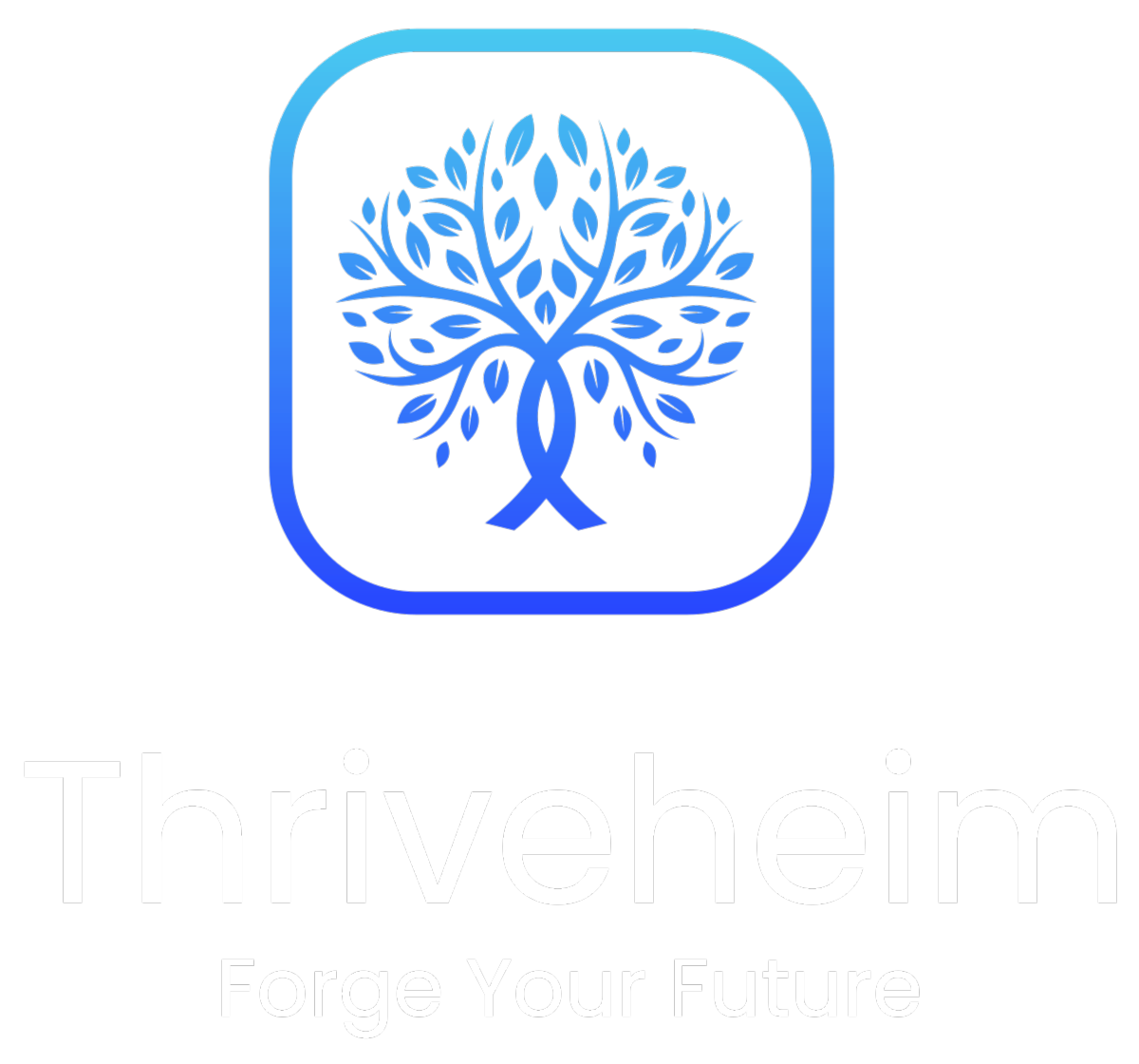 Thriveheim - Forge Your Future